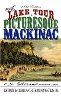 Lake Tour to Picturesque Mackinac