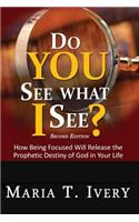 Do You See What I See?