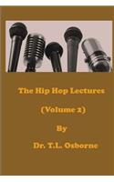 The Hip Hop Lectures (Volume 2)