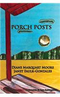Porch Posts: Memoirs of Porch Sitters
