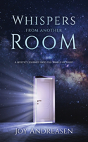 Whispers From Another Room