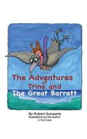 The Adventures of Trina and the Great Barrett