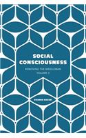 Social Consciousness