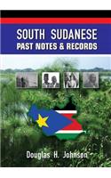 South Sudanese Past Notes & Records