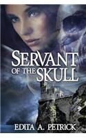 Servant of the Skull: Skullspeaker Series