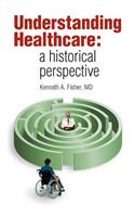 Understanding Healthcare