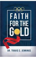Faith for the Gold