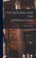 Natural and the Supernatural