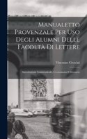 Manualetto Provenzale Per Uso Degli Alumni Delle Facoltà Di Lettere