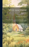 Why Another Sect