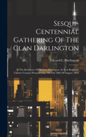 Sesqui-centennial Gathering Of The Clan Darlington