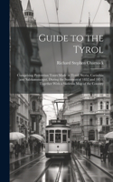 Guide to the Tyrol