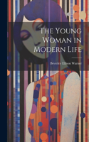 Young Woman in Modern Life