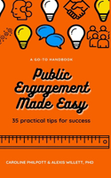 Public Engagement Made Easy