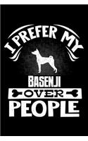 I Prefer My Basenji Over People