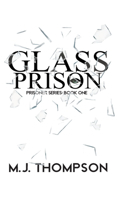 Glass Prison