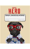 SuperHero Primary Composition Notebook Story Paper Journal Dotted Midline and Picture Space
