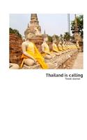 Thailand is calling