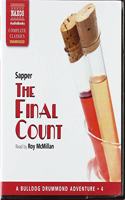 The Final Count Lib/E: (The Bulldog Drummond Series Lib/E, 4)