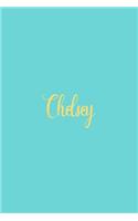 Chelsey: Personalized Name Turquoise Matte Soft Cover Notebook Journal to Write In. 120 Blank Lined Pages