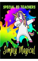 Special Ed Teachers Are Simply Magical