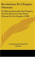 Revolutions De L'Empire Ottoman