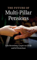 Future of Multi-Pillar Pensions