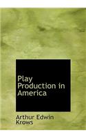 Play Production in America