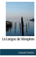 La Langue de X Nophon