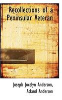 Recollections of a Peninsular Veteran