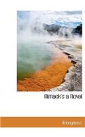 Almack's a Novel: (English)