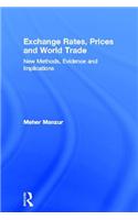 Exchange Rates, Prices and World Trade