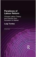 Paradoxes of Labour Reform