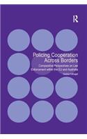 Policing Cooperation Across Borders