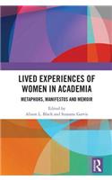 Lived Experiences of Women in Academia