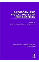 Auditory and Visual Pattern Recognition