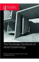 Routledge Handbook of Moral Epistemology