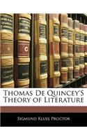 Thomas de Quincey's Theory of Literature