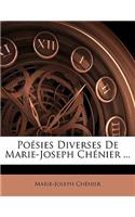 Po Sies Diverses de Marie-Joseph Ch Nier ...