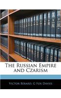 The Russian Empire and Czarism