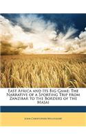 East Africa and Its Big Game