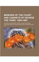 Memoirs of the Court and Cabinets of George the Third (Volume 3); 1800-1805