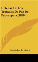 Defensa de Los Tratados de Paz de Paucarpata (1838)