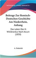 Beitrage Zur Romisch-Deutschen Geschichte Am Niederrhein, Anhang