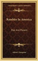 Rambles in America