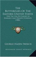 The Butterflies of the Eastern United States