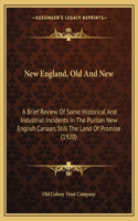 New England, Old And New