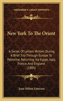New York to the Orient