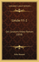 Liriche V1-2: Del Cavaliere Felece Romani (1858)(English)