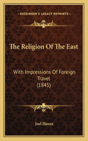 Religion Of The East